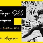 Off-Page-SEO-Techniques-to-Boost-Your-Website-in-2024-Satya-Ayyagar